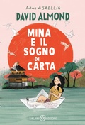 Cover: Mina e il sogno di carta - Fuori collana Salani;Salani