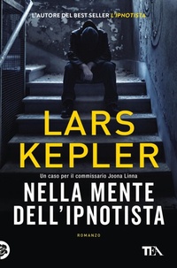 Abbildung von: Nella mente dell'ipnotista - Suspense best seller;TEA