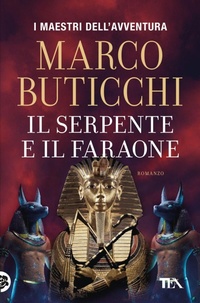 Abbildung von: Il serpente e il faraone - I maestri dell'avventura;TEA