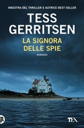 Cover: La signora delle spie - Suspense best seller;TEA