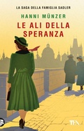 Cover: Le ali della speranza - Romanzi storici best seller;TEA