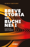 Cover: Breve storia dei buchi neri. E perch&eacute; tutto quello che pensi di sapere &egrave; sbagliato - Apogeo Saggi;Apogeo
