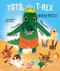Cover: Tot&ograve;, il piccolo t-rex. Niente morsi! - Libri peluche;Librido Gallucci
