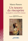 Cover: Un tesoro da riscoprire. Le preghiere comuni del cristiano - In cammino;Ancora