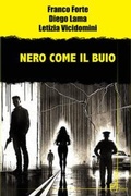 Cover: Nero come il buio - Gatti neri e vicoli bui;Homo Scrivens