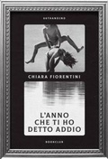 Cover: L' anno che ti ho detto addio - Bookclub;66thand2nd