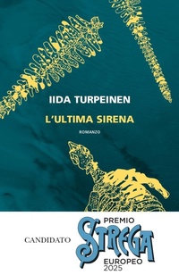 Abbildung von: L' ultima sirena - I narratori delle tavole;Neri Pozza