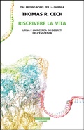 Cover: Riscrivere la vita. L'RNA e la ricerca dei segreti dell'esistenza - I colibr&igrave;;Neri Pozza
