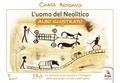 Cover: L' uomo del neolitico. Albo illustrato - Didattica;ERGA