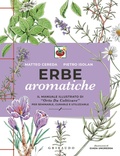 Cover: Erbe aromatiche. Il manuale illustrato di 'Orto da coltivare' per seminarle, curarle e utilizzarle - Hobby;Gribaudo
