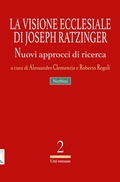 Cover: La visione ecclesiale di Joseph Ratzinger. Nuovi approcci di ricerca - Uni-versum;Nerbini