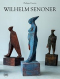 Cover: Wilhelm Senoner. Ediz. italiana, inglese e tedesca - Arte moderna e contemporanea;Skira