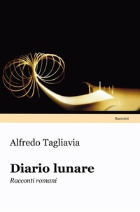 Abbildung von: Diario lunare. Racconti romani - Progetto Cultura