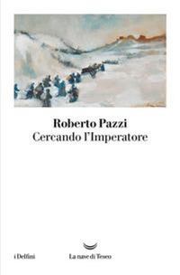 Enlarge image Cover: Cercando l'Imperatore - I delfini;La nave di Teseo