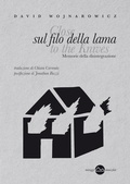 Cover: Sul filo della lama. Memorie della disintegrazione - Tamizdat;Miraggi Edizioni