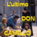 Cover: L' ultimo don Camillo. Immagini e ricordi di un film perduto - Minimum Fax cinema;Minimum Fax