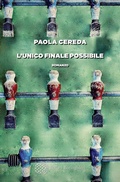 Cover: L' unico finale possibile - Varianti;Bollati Boringhieri