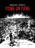 Cover: Come un cane - 24 Ore Cultura. Comics;24 Ore Cultura