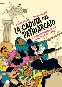 Abbildung von: La caduta del patriarcato. La storia del sessismo, la lotta e la resistenza delle donne - Varia;Einaudi Ragazzi