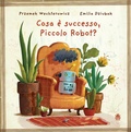 Cover: Cosa &egrave; successo, piccolo robot? - Sinnos