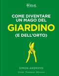 Cover: Come diventare un mago del giardino (e dell'orto) - Germogli;Guido Tommasi Editore-Datanova