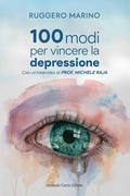 Cover: 100 modi per vincere la depressione - Curcio