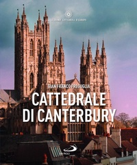 Abbildung von: Cattedrale di Canterbury - Guide San Paolo;San Paolo Edizioni
