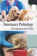 Bild: Veterinary Pathology: A Comprehensive Guide - Oxford Book Company