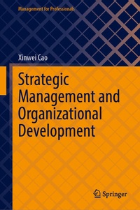 Enlarge image Cover: Strategic Management and Organizational Development - Springer