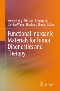 Abbildung von: Functional Inorganic Materials for Tumor Diagnostics and Therapy - Springer
