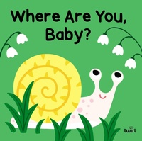Enlarge image Cover: Where Are You, Baby? - Twirl