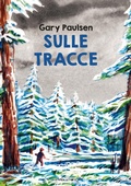 Cover: Sulle tracce. Ediz. ad alta leggibilit&agrave; - Gli arcobaleni;Camelozampa