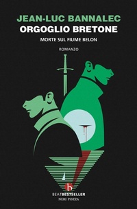 Abbildung von: Orgoglio bretone. Morte sul fiume Belon - BEAT. Bestseller;BEAT
