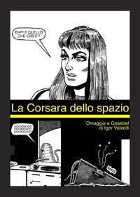 Abbildung von: La corsara dello spazio - Liberedizioni