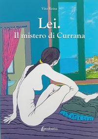 Abbildung von: Lei. Il mistero di Currana - Ebs Print