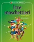 Cover: I tre moschettieri - La mia prima biblioteca;Shackleton