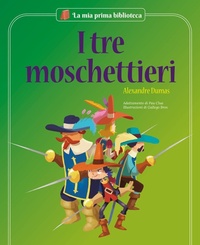 Enlarge image Cover: I tre moschettieri - La mia prima biblioteca;Shackleton