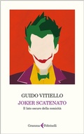 Cover: Joker scatenato. Il lato oscuro della comicit&agrave; - Gramma Feltrinelli