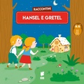 Cover: Hansel e Gretel. Raccontini - Buk Buk