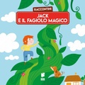 Cover: Jack e il fagiolo magico. Raccontini - Buk Buk