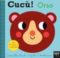 Cover: Cuc&ugrave;! Orso - Libri cuc&ugrave;;Ape Junior