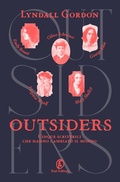 Cover: Outsiders. Cinque scrittrici che hanno cambiato il mondo - Fuori collana;Fazi
