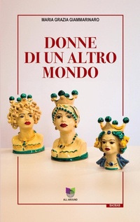 Abbildung von: Donne di un altro mondo - Baobab;All Around