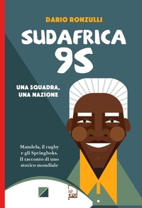 Abbildung von: Sudafrica '95. Una squadra, una nazione - Ad majora semper;Lab DFG