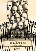 Cover: Sanatorium Villa Clara - Camena