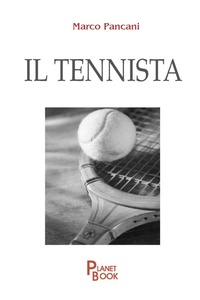 Abbildung von: Il tennista - Planet Book