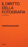 Cover: Il diritto della fotografia, casi e questioni - Approfondimenti;Seipersei