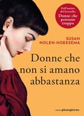 Cover: Donne che non si amano abbastanza - Libreria Pienogiorno