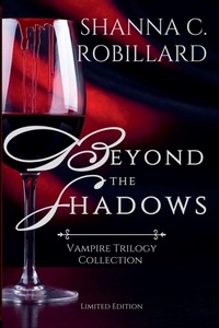 Enlarge image Cover: Beyond the Shadows - Shanna Robillard