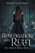 Cover: Restoration and Ruin - 4 Horsemen Publications